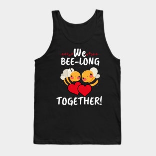 Happy Valetine Day - We Bee Long Together Tank Top